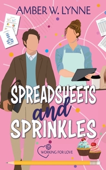 Spreadsheets & Sprinkles : Working for Love
