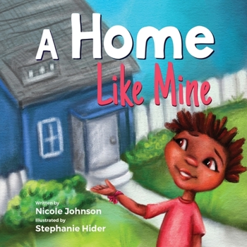 Paperback A Home Like Mine Book