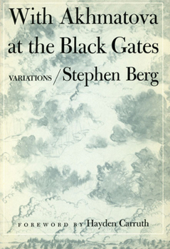 Paperback WITH AKHMATOVA AT THE BLACK GATES Book