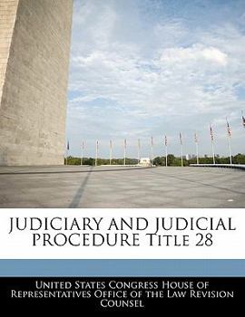 Paperback JUDICIARY AND JUDICIAL PROCEDURE Title 28 Book