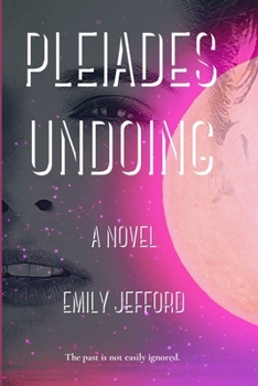 Paperback Pleiades Undoing: A Novel (Bioptas) Book