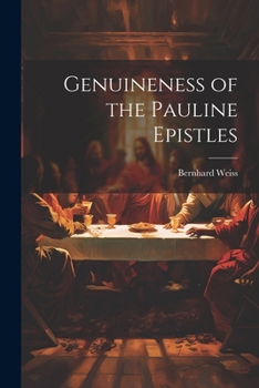 Paperback Genuineness of the Pauline Epistles Book