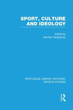 Paperback Sport, Culture and Ideology (Rle Sports Studies) Book