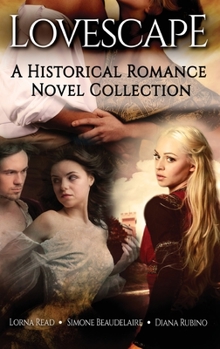 Hardcover Lovescape: A Historical Romance Novel Collection Book