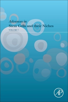 Paperback Advances in Stem Cells and Their Niches: Volume 7 Book