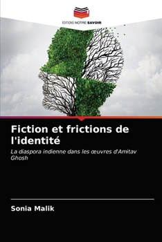 Paperback Fiction et frictions de l'identité [French] Book