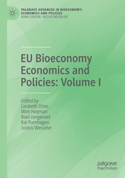 Paperback EU Bioeconomy Economics and Policies: Volume I Book