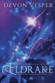 Paperback Eldrake (Dragon Highlands 1) Book