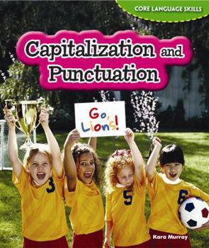 Capitalization and Punctuation - Book  of the Core Language Skills