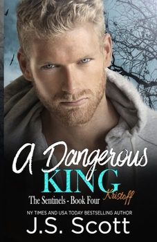 A Dangerous Demon King - Book #4 of the Sentinels