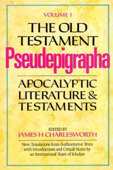 Hardcover The Old Testament Pseudepigrapha: Apocalyptic Literature and Testaments Book