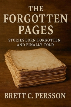 Forgotten Page : Tales Born, Forgotten, and Found Again