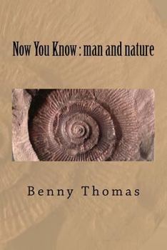 Paperback Now You Know.. man and nature Book