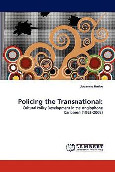 Paperback Policing the Transnational Book