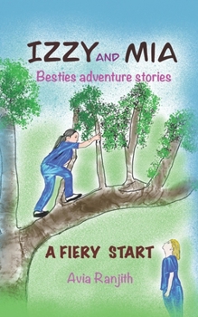 Paperback Izzy and Mia: Besties adventure stories Book