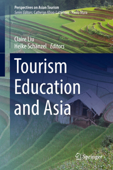 Hardcover Tourism Education and Asia Book