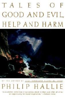 Paperback Tales of Good and Evil, Help and Harm Book