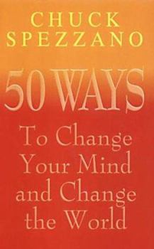 Paperback 50 Ways to Change Your Mind and Change the World Book