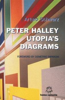 Paperback Peter Halley: Utopia's Diagrams Book