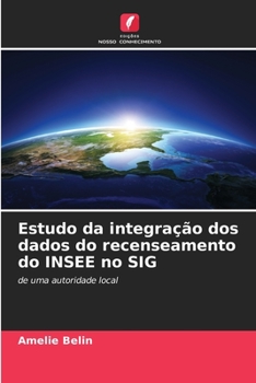 Paperback Estudo da integração dos dados do recenseamento do INSEE no SIG [Portuguese] Book