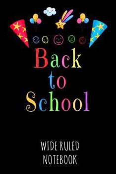 Paperback Back to School: Wide Ruled Notebook for School - Black Book