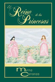 Paperback El Reino de las Princesas [Spanish] Book