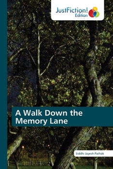Paperback A Walk Down the Memory Lane Book