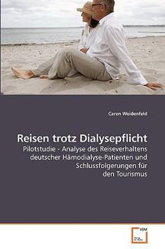 Paperback Reisen trotz Dialysepflicht [German] Book