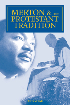 Paperback Merton and the Protestant Tradition Book