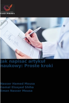 Jak napisac artykul naukowy: Proste kroki