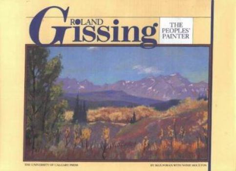 Hardcover Roland Gissing: The Peoples' Painter Book