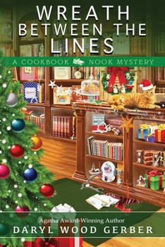 Wreath Between the Lines - Book #7 of the Cookbook Nook Mystery