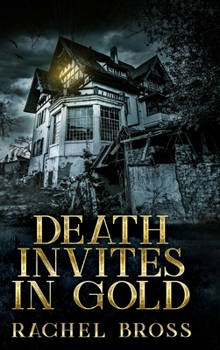 Hardcover Death Invites In Gold: Large Print Hardcover Edition [Large Print] Book