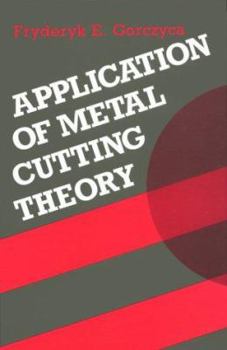Hardcover Application of Metal Cutting Book