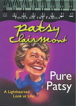Pure Patsy Calendar: A Lighthearted Look at Life