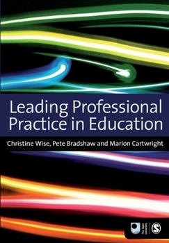 Paperback Leading Professional Practice in Education Book