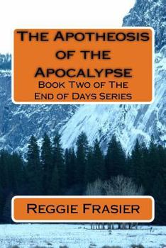 Paperback The Apotheosis of the Apocalypse Book
