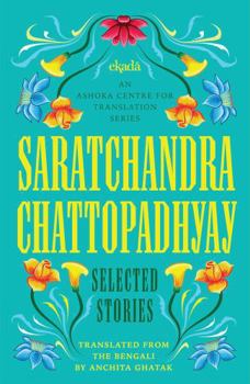 Saratchandra Chattopadhyay : Selected Stories