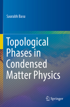Paperback Topological Phases in Condensed Matter Physics Book