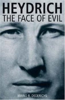 Hardcover Heydrich: The Face of Evil Book