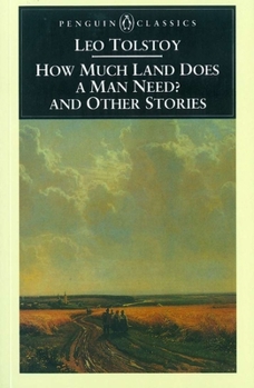Paperback How Much Land Does a Man Need? and Other Stories Book