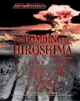 Hardcover The Bombing of Hiroshima (GD) Book