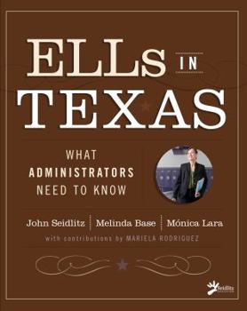 Paperback Ells in Texas "What Administrators Need to Know" Book