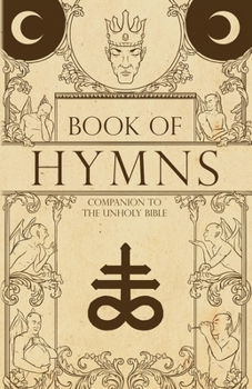 Paperback Book of Hymns: Companion to the Unholy Bible Book