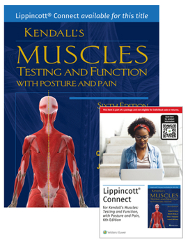 Paperback Kendall's Muscles: Testing and Function with Posture and Pain 6e Lippincott Connect Print Book and Digital Access Card Package [With Access Code] Book