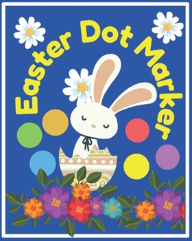 Paperback Easter Dot Marker: Activity Book For Kids Book