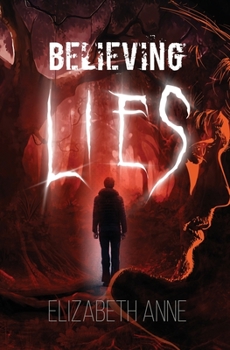 Paperback Believing Lies Book