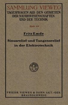 Paperback Sinusrelief Und Tangensrelief in Der Elektrotechnik [German] Book