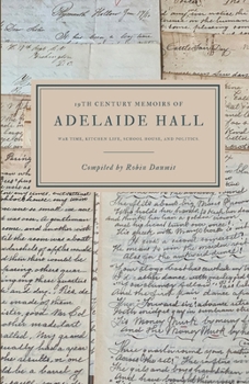 The 19th Century Memoirs of Adelaide Hall: Adelaide Hall