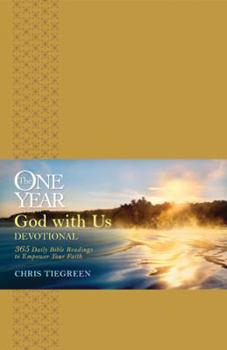 Imitation Leather The One Year God with Us Devotional: 365 Daily Bible Readings to Empower Your Faith Book